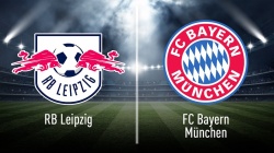 LIVE - RB Leipzig vs Bayern München