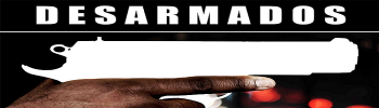 Desarmados